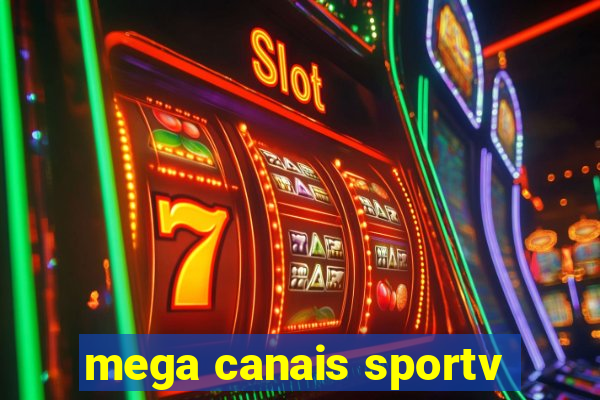 mega canais sportv